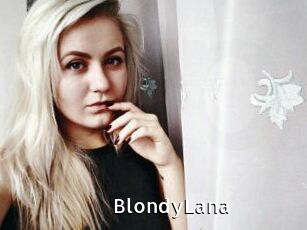 BlondyLana My Porno Stash