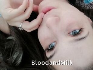 BloodandMilk