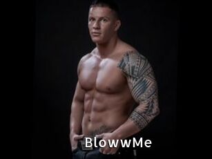 BlowwMe