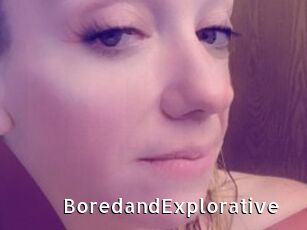 BoredandExplorative
