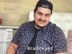 BradReyez