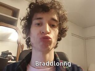 Braddlonng