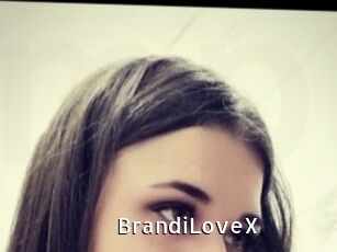 BrandiLoveX