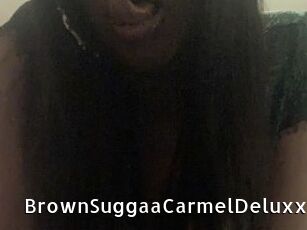 BrownSuggaaCarmelDeluxxe