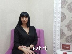 Bahitij