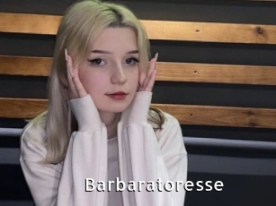 Barbaratoresse