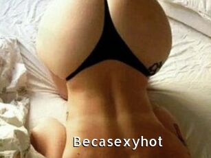 Becasexyhot