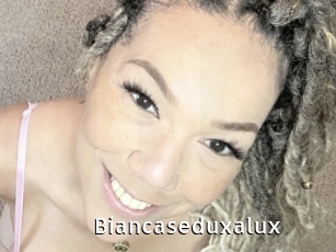 Biancaseduxalux