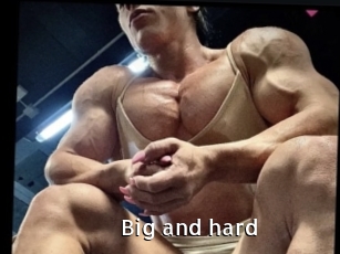 Big_and_hard