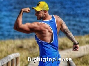Bigbigtoplease