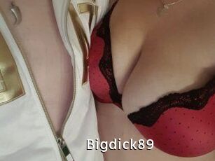 Bigdick89