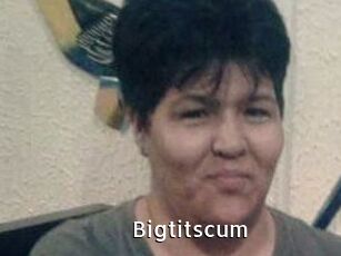 Bigtitscum