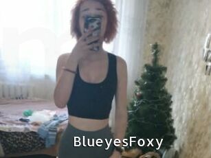 BlueyesFoxy