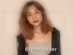 Blythefricker