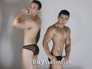 Boyslatinfun