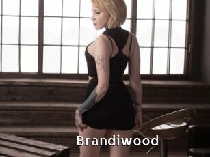 Brandiwood