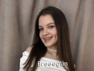 Breeeglin