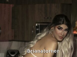 Brianatorner
