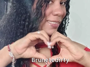 Brunetedirty