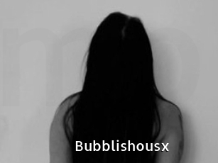 Bubblishousx