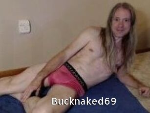 Bucknaked69