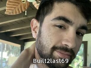 Built2last69