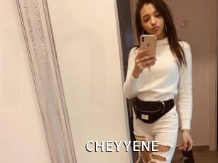 CHEYYENE