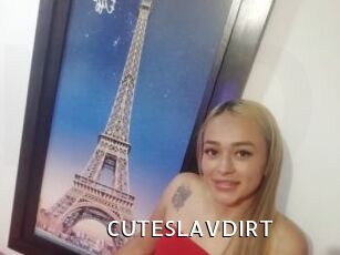 CUTESLAVDIRT