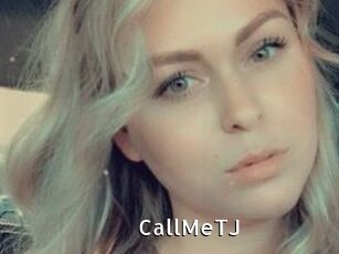 CallMeTJ