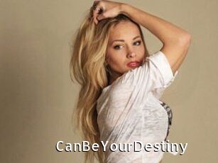 CanBeYourDestiny
