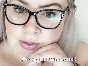 CaseyCurvaceousK