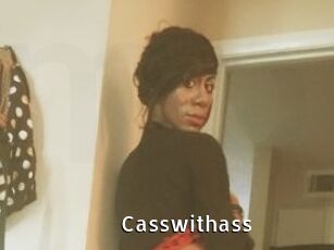 Casswithass