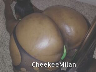 CheekeeMilan