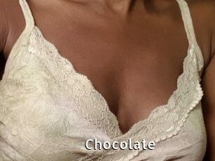 CHOCOLATE
