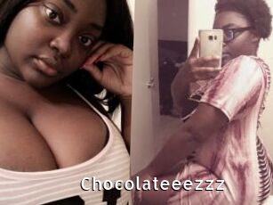 Chocolateeezzz