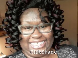 ClubShade