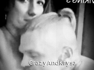 CrazyAndKrysa
