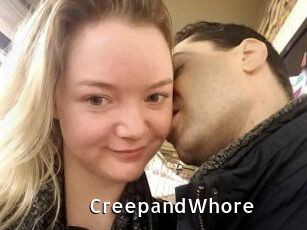 CreepandWhore