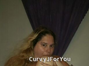 CurvyJForYou