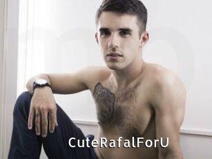 CuteRafalForU