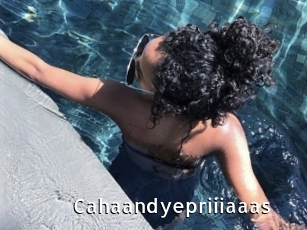 Cahaandyepriiiaaas