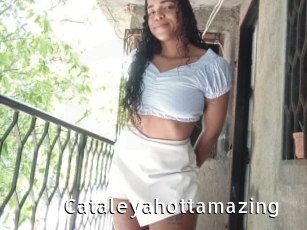 Cataleyahottamazing