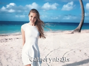 Catherynbails