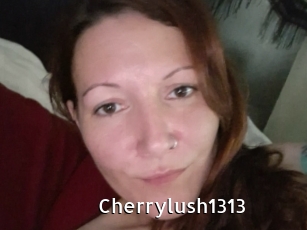 Cherrylush1313