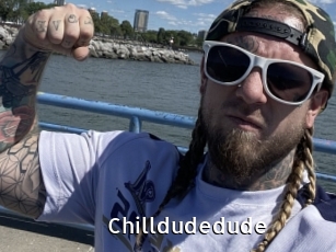 Chilldudedude
