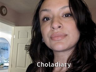Choladiary