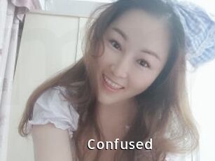 Confused