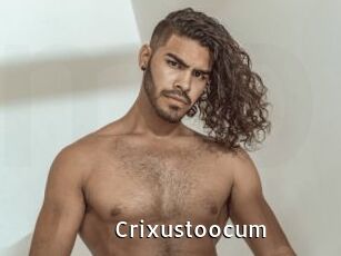 Crixustoocum