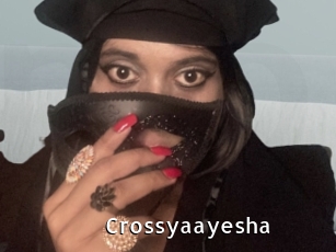 Crossyaayesha