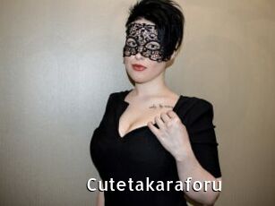 Cutetakaraforu